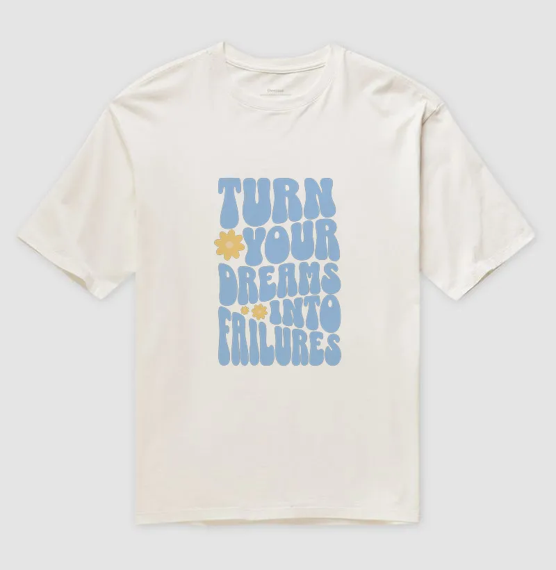 Turn Your Dreams Into Failures - Imagem 3