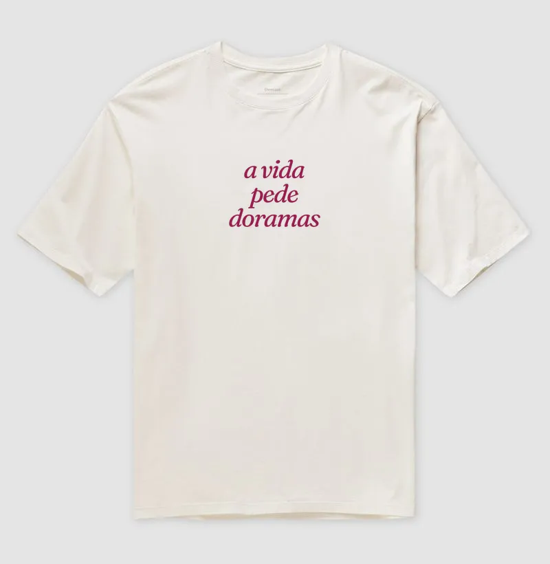 Oversized A vida pede doramas - Imagem 4