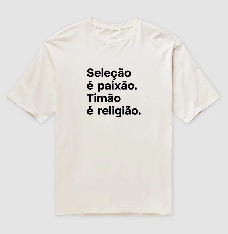 Seleção é paixão. Timão é religião.