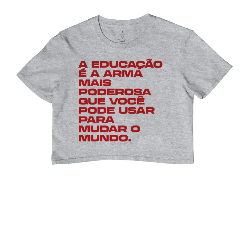 A educação é a armamais poderosaque você pode usar para mudar o mundo. - Imagem 6