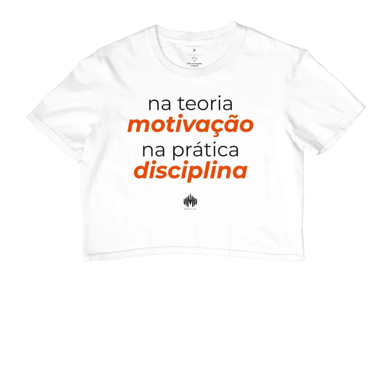 Na teoria, motivação. Na prática, disciplina. - Imagem 3