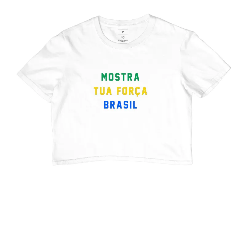 Mostra tua força Brasil