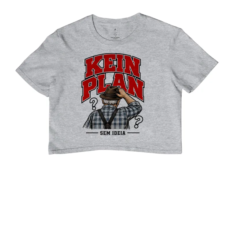 Kein Plan — Sem Ideia - Imagem 6