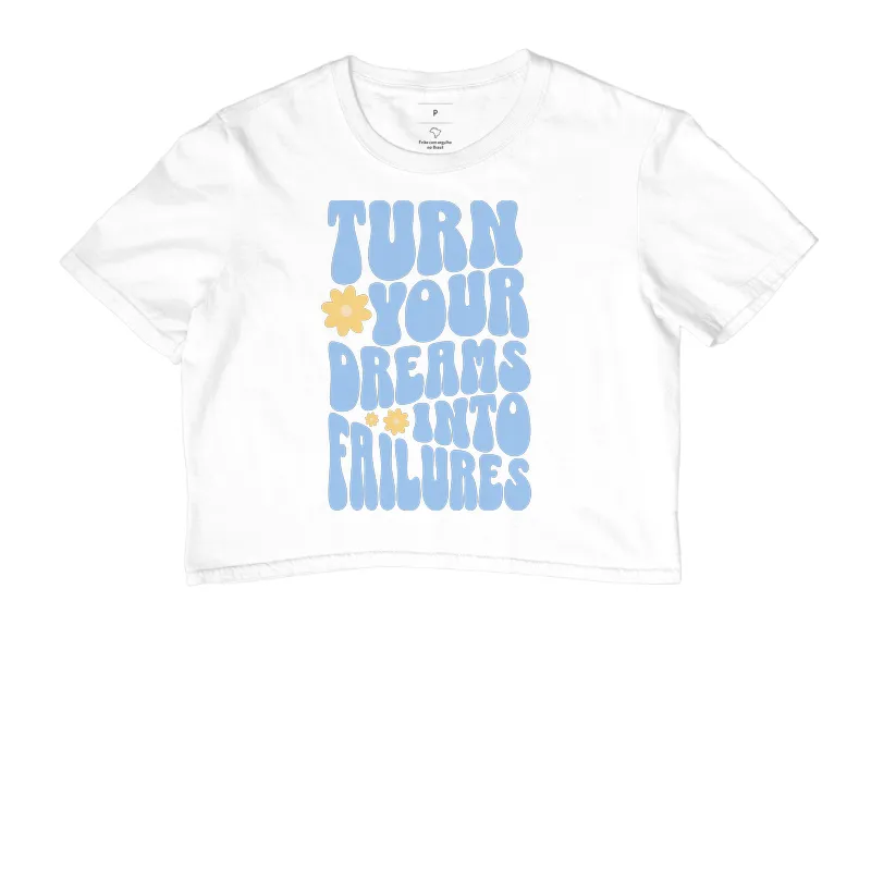 Turn Your Dreams Into Failures - Imagem 3