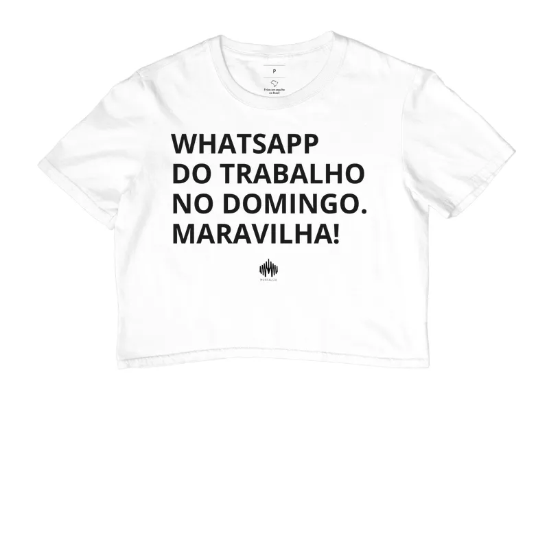 Whatsapp do trabalho no domingo. Maravilha! - Imagem 3