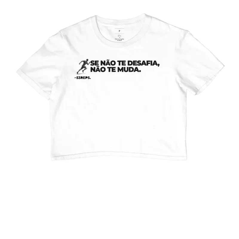 SE NÃO TE DESAFIA NÃO TE MUDA - Imagem 3