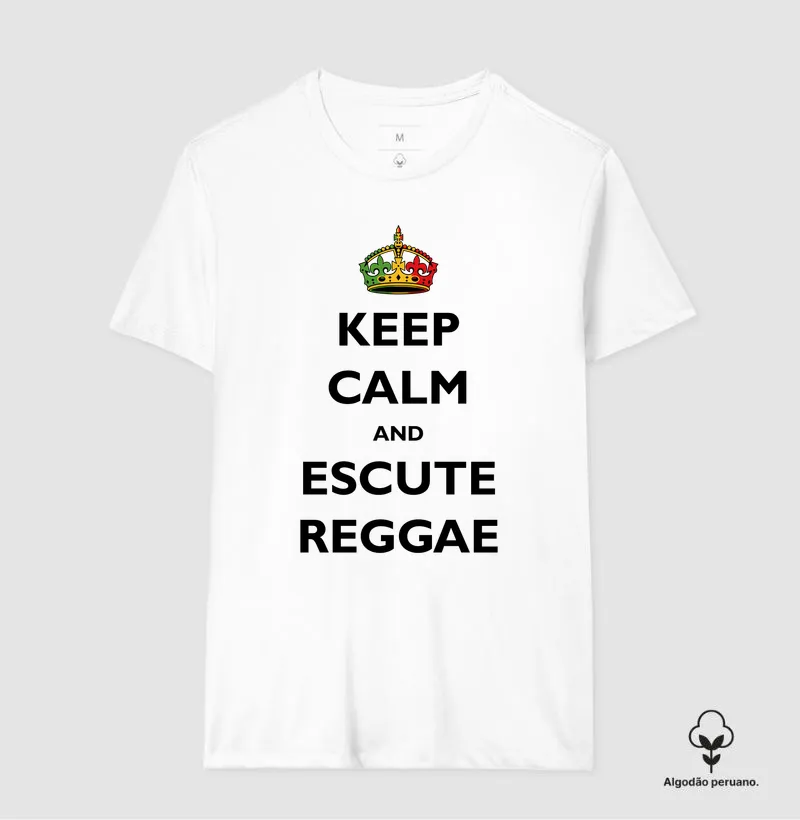 Keep Calm and escute Reggae