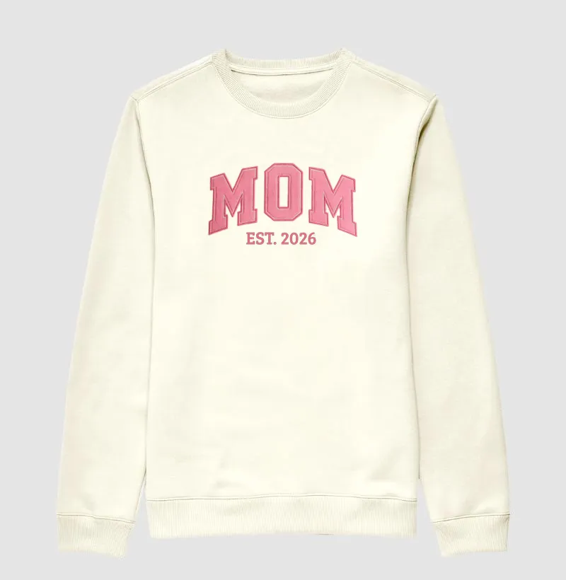 Mom Est. 2026