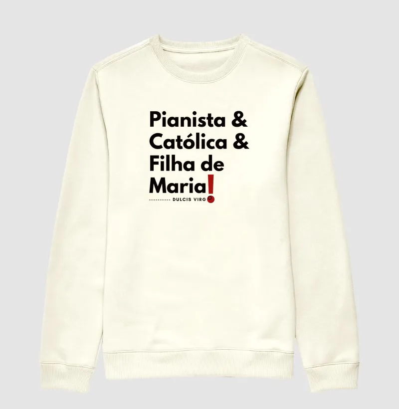 "Pianista" Filha de Maria!