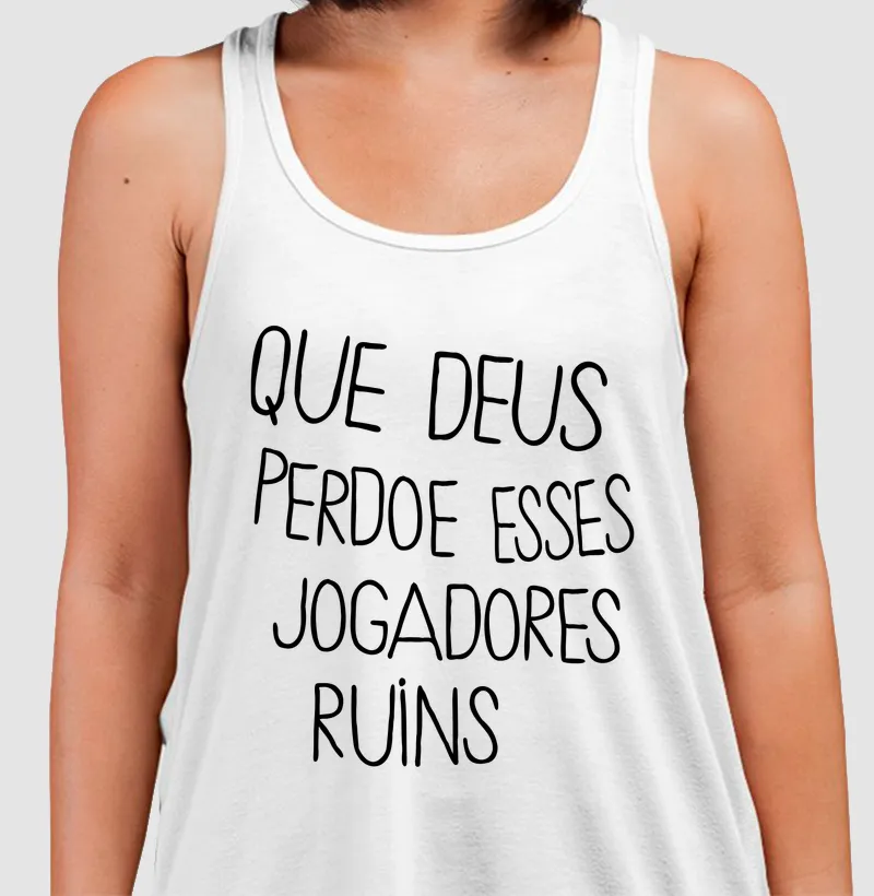 Que Deus Perdoe esses Jogadores Ruins