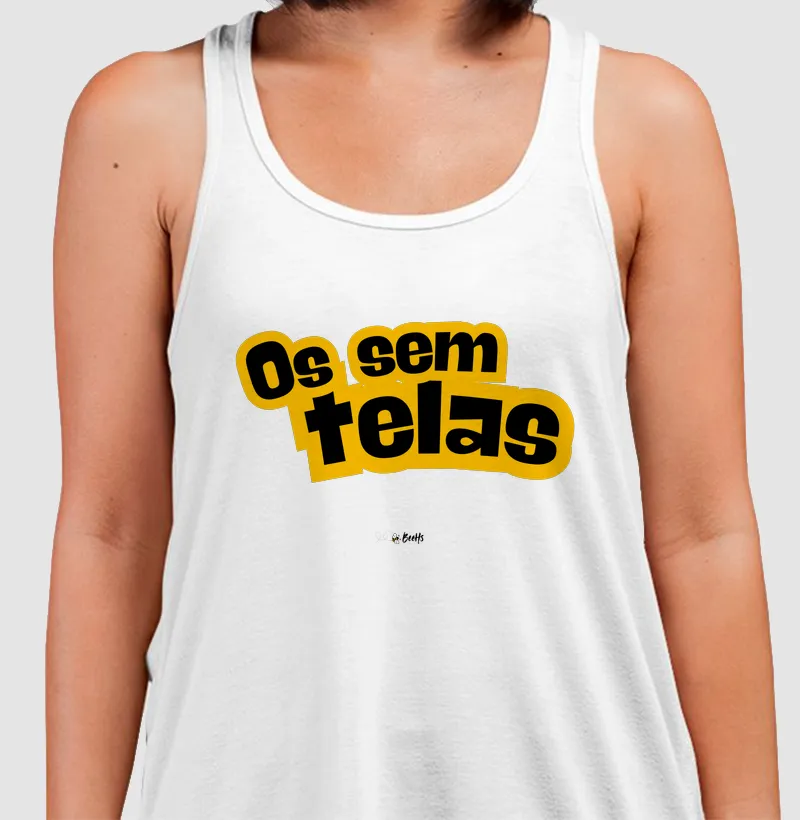 Os Sem Telas