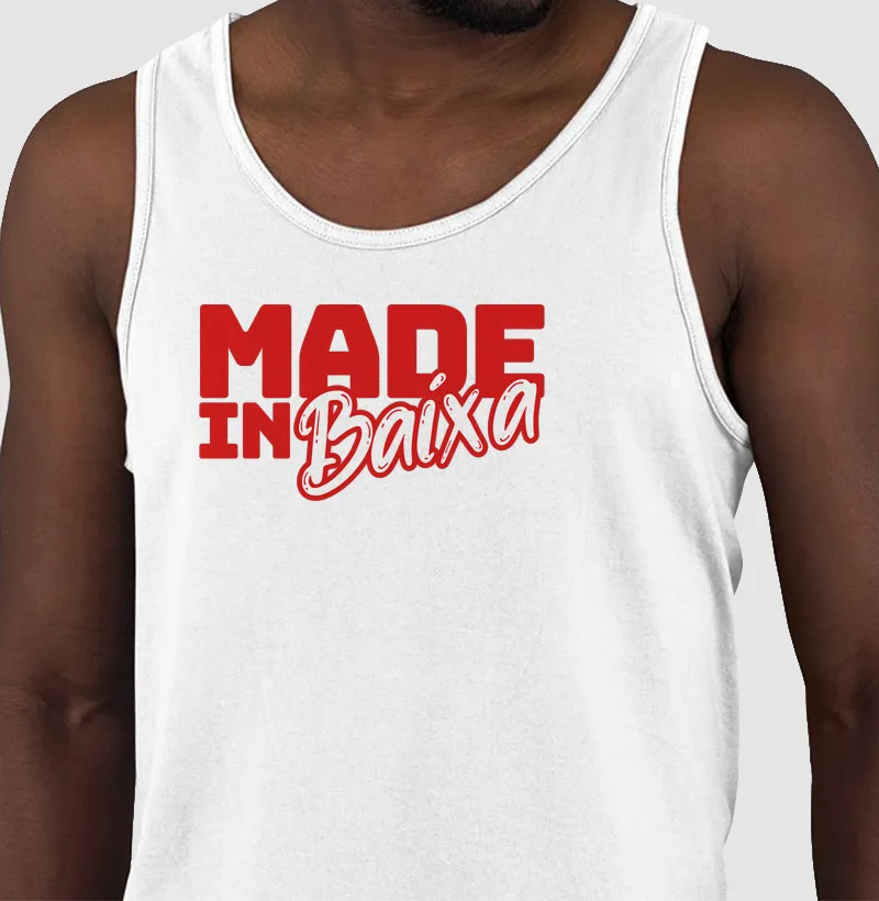 Made in Baixa - Garantido