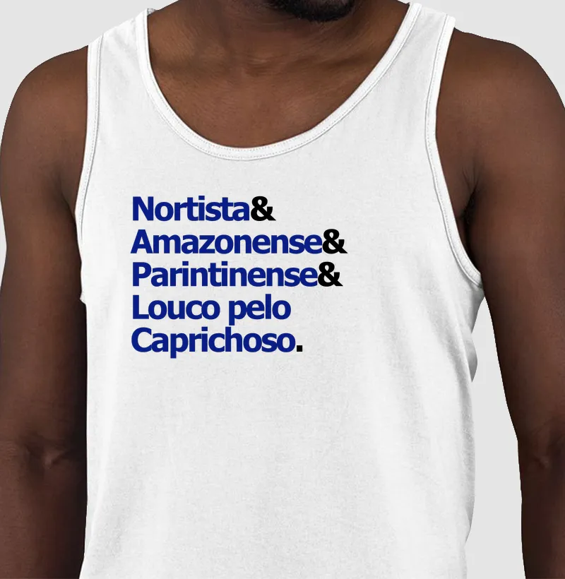 Nortista e Louco pelo Caprichoso 