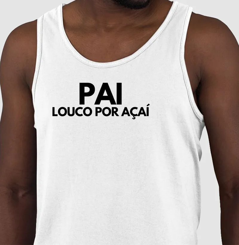 Pai louco por açaí