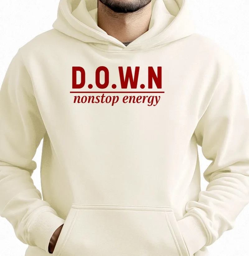D.O.W.N | nonstop energy