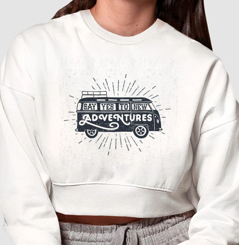 Say Yes To New Adventures