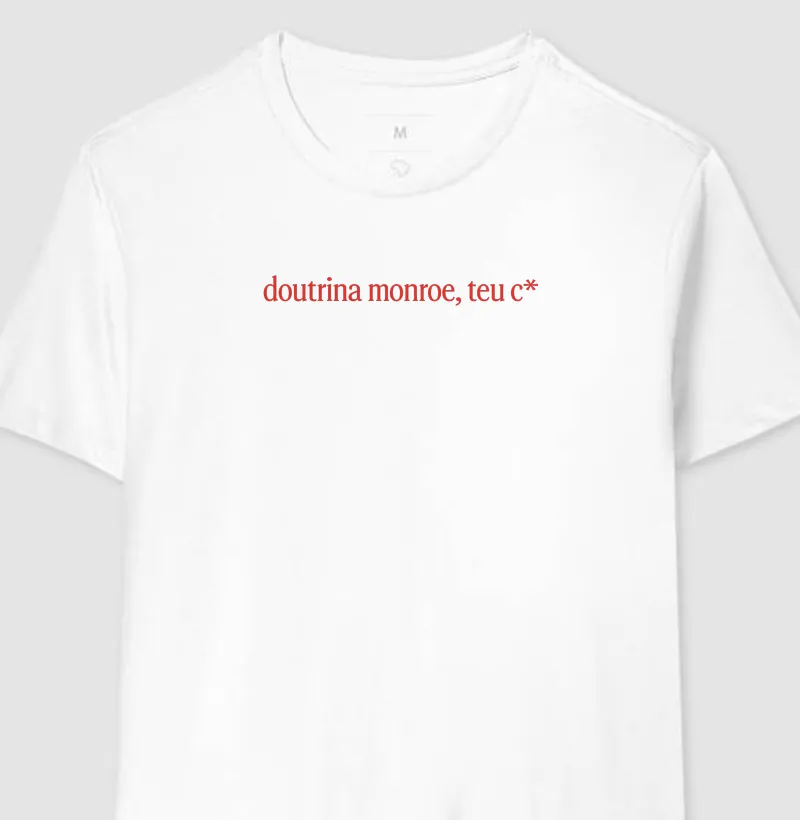 Doutrina Monroe - Camiseta