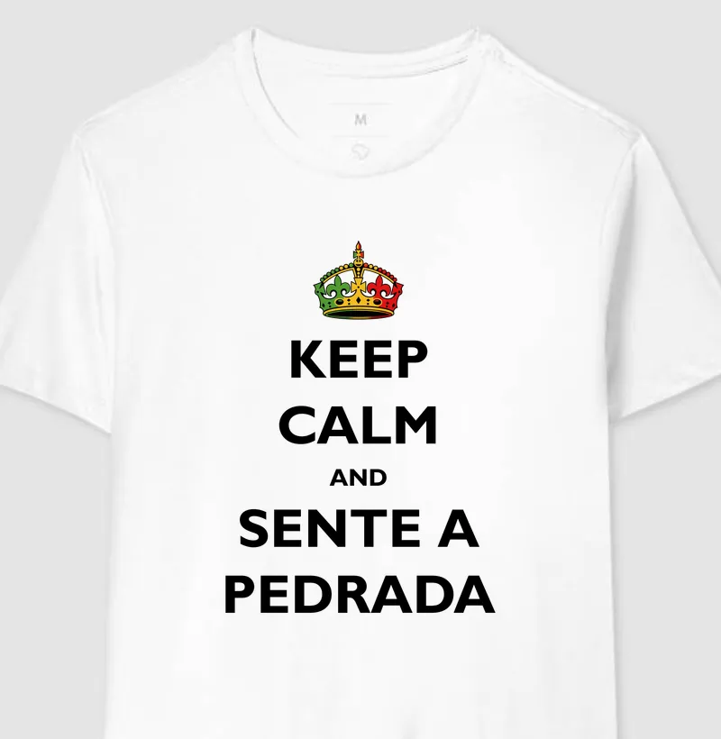 Keep Calm and sente a pedrada