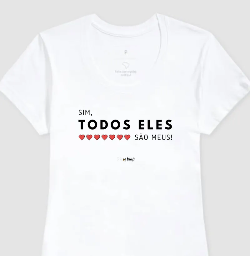 Sim, Todos Eles São Meus!