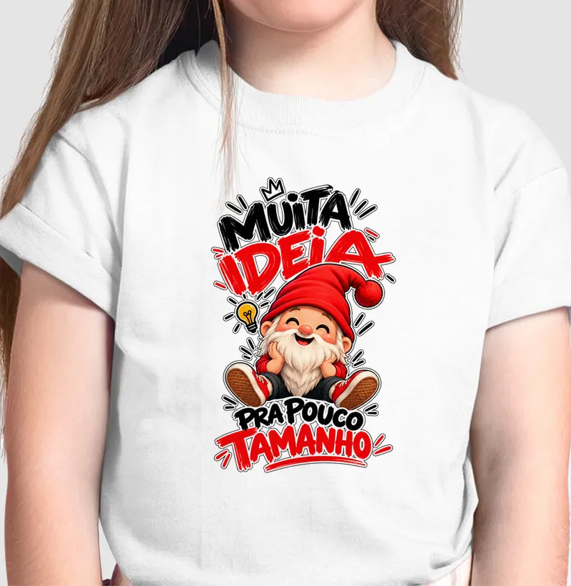 Muita Ideia Pra Pouco Tamanho - Camiseta Infantil