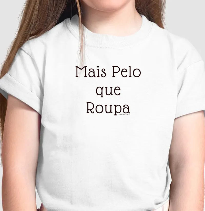 Mais Pelo que Roupa