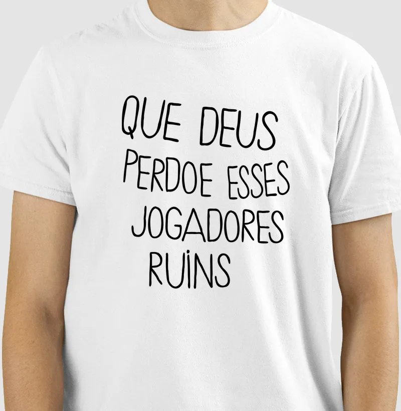 Que Deus Perdoe esses Jogadores Ruins