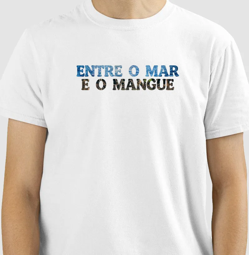 Entre o Mar e o Mangue