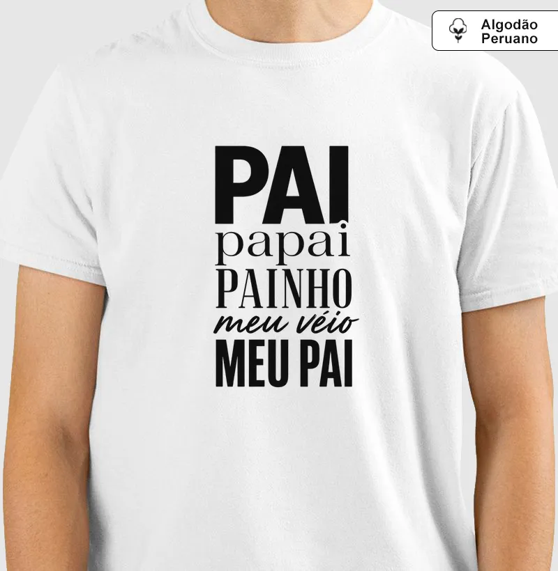 Pai, papai, painho, meu véio, meu pai