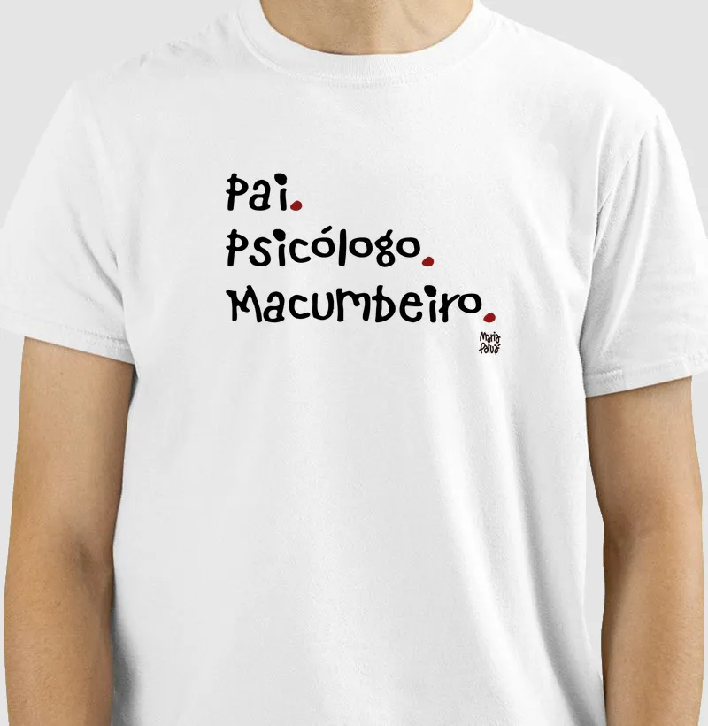 Pai, Psicólogo & Macumbeiro Maria Patuá