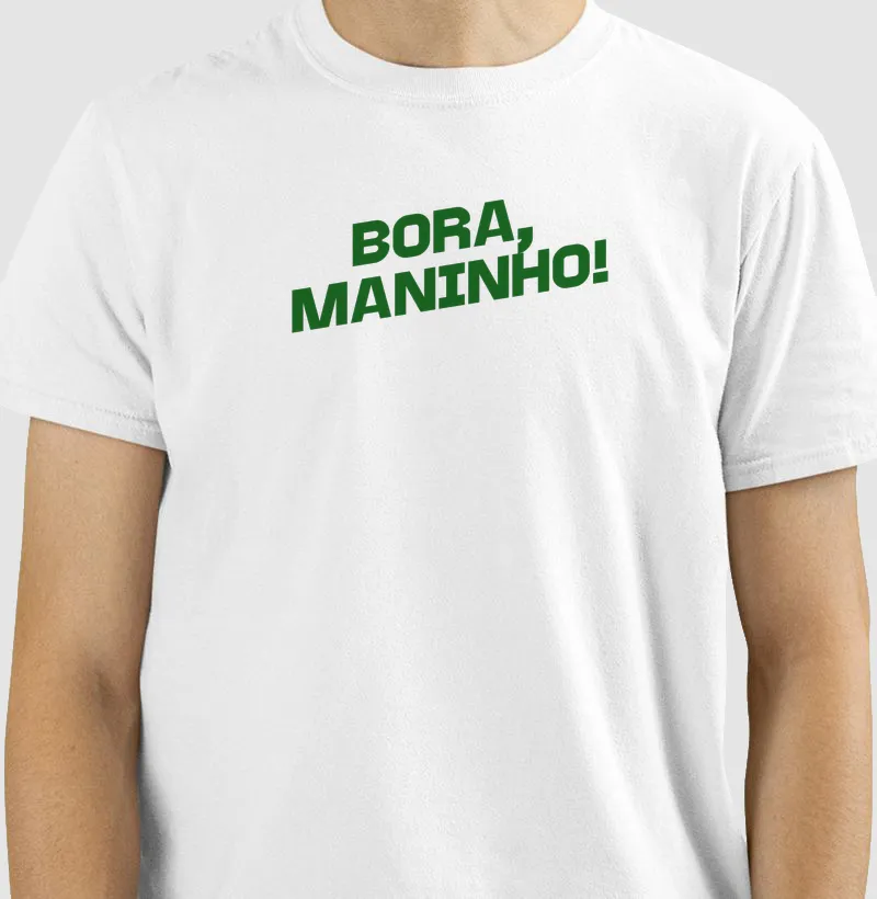Bora, Maninho