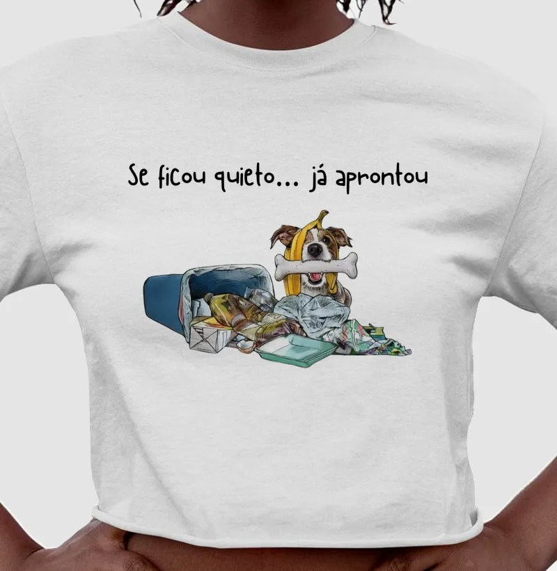 Se ficou quieto... Já aprontou
