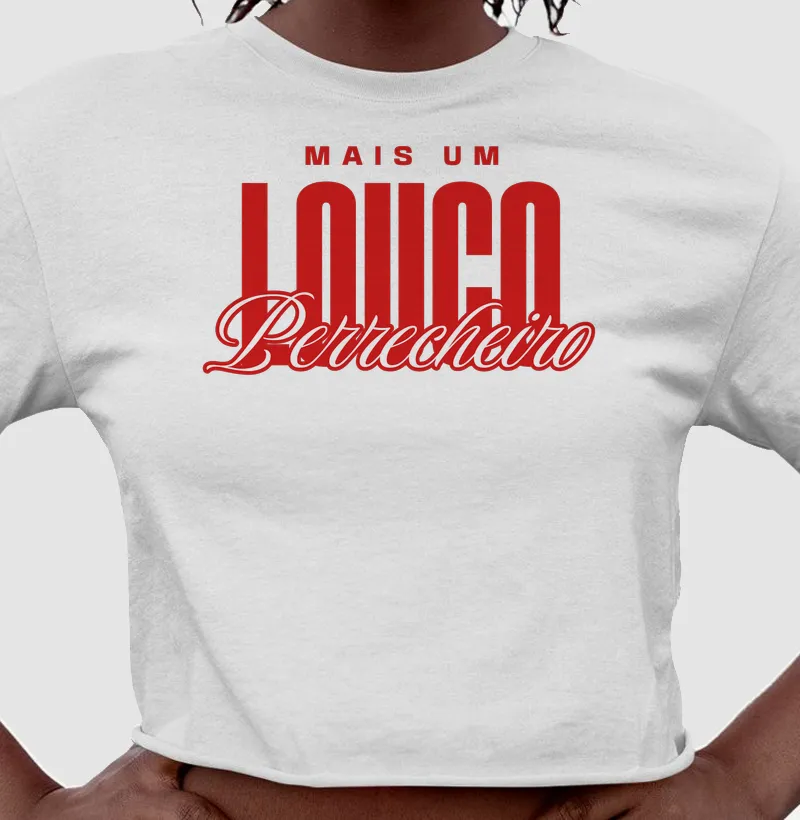 Louca Perrecheira - Garantido