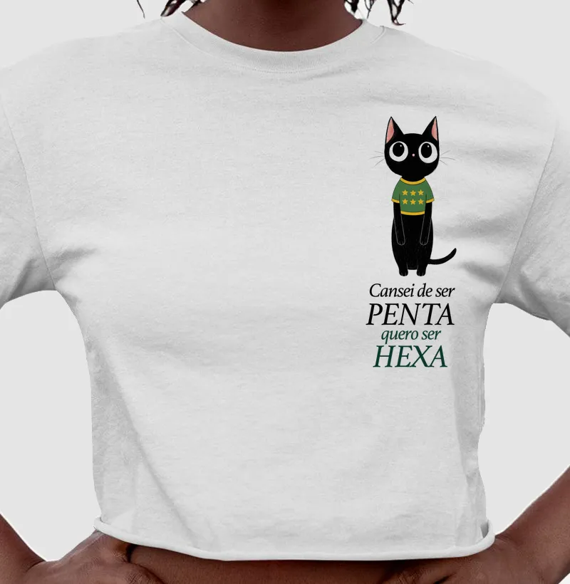 Cansei de ser Penta, quero ser Hexa