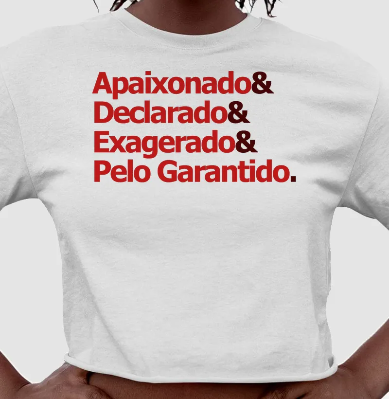 Apaixonado, declarado, exagerado pelo Garantido