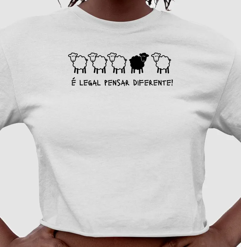 É legal pensar diferente