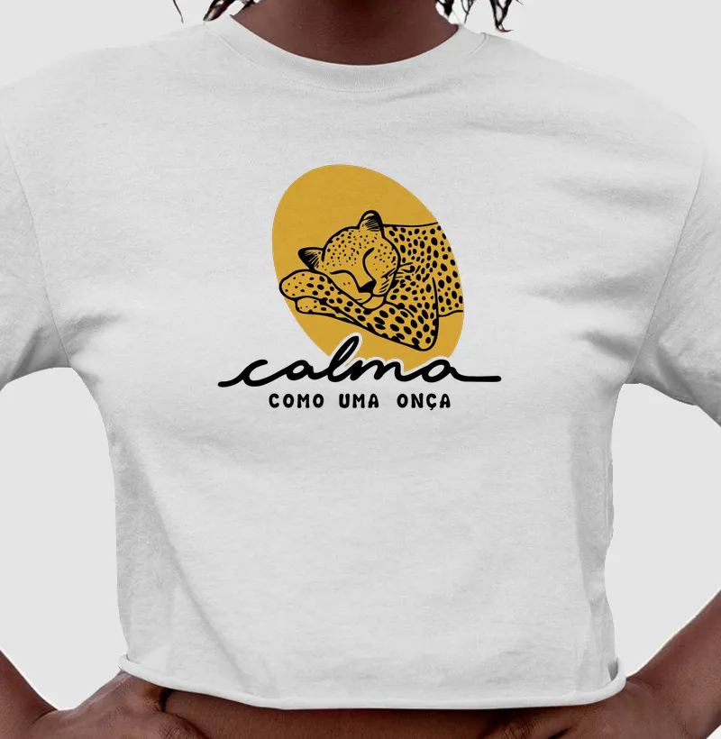 Cropped Calma como uma onça