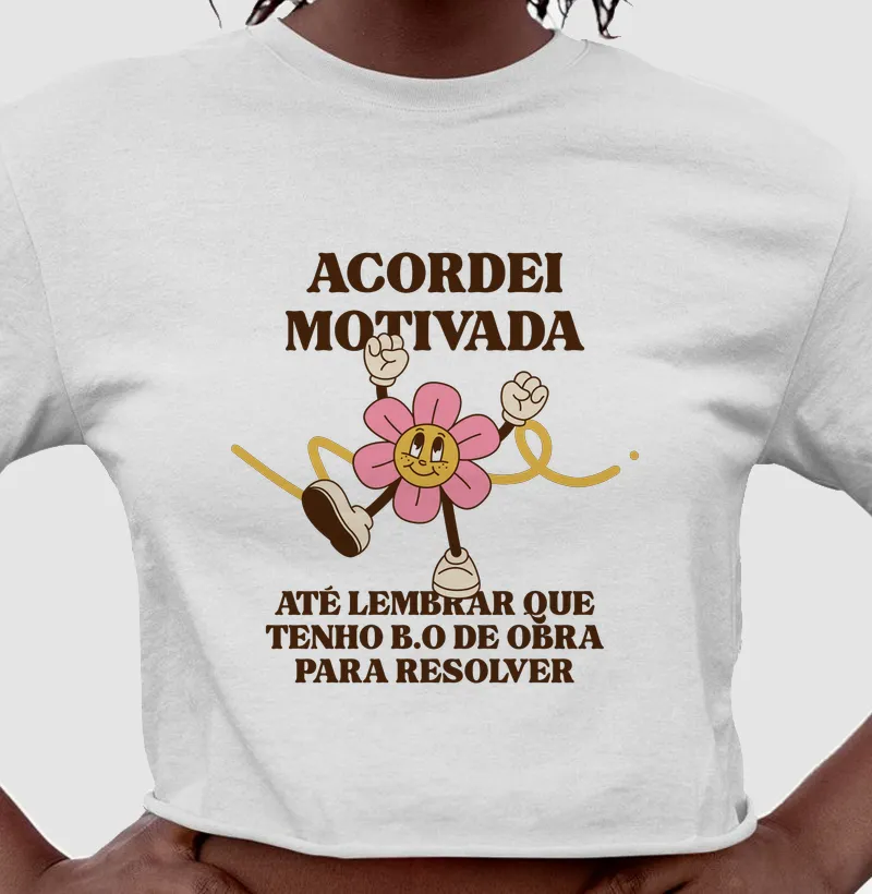 Acordei motivada! 