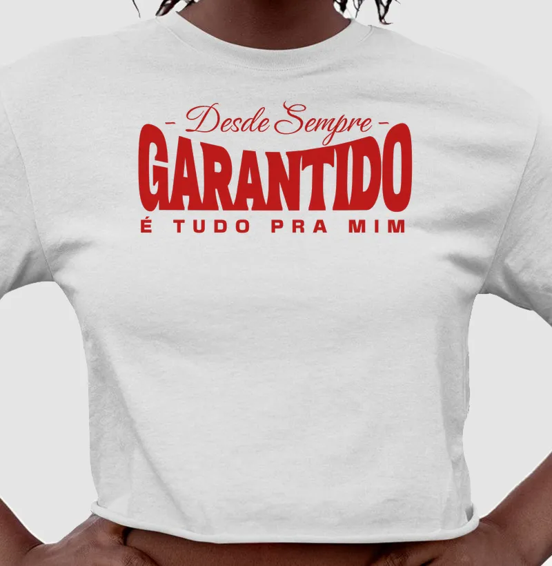 Garantido é tudo pra mim