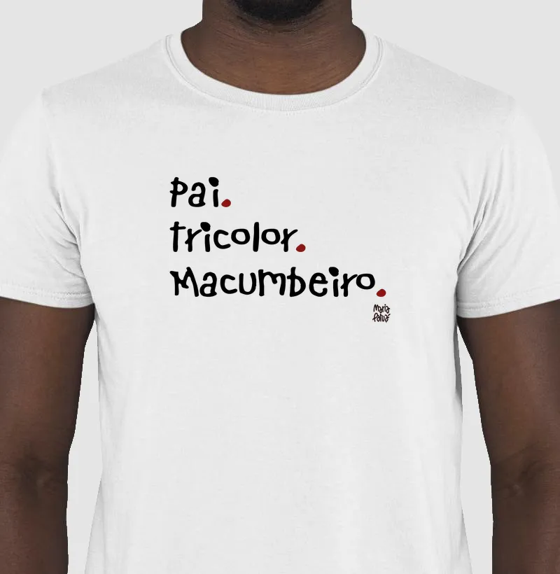 Pai, Tricolor & Macumbeiro Maria Patuá