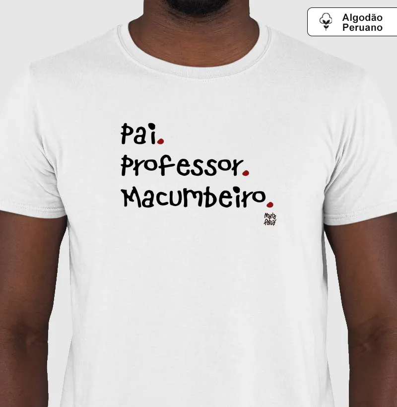 Algodão Peruano Pai, Professor & Macumbeiro Maria Patuá