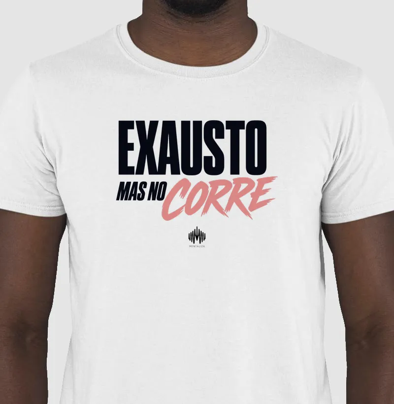 Exausto(a) Mas No Corre