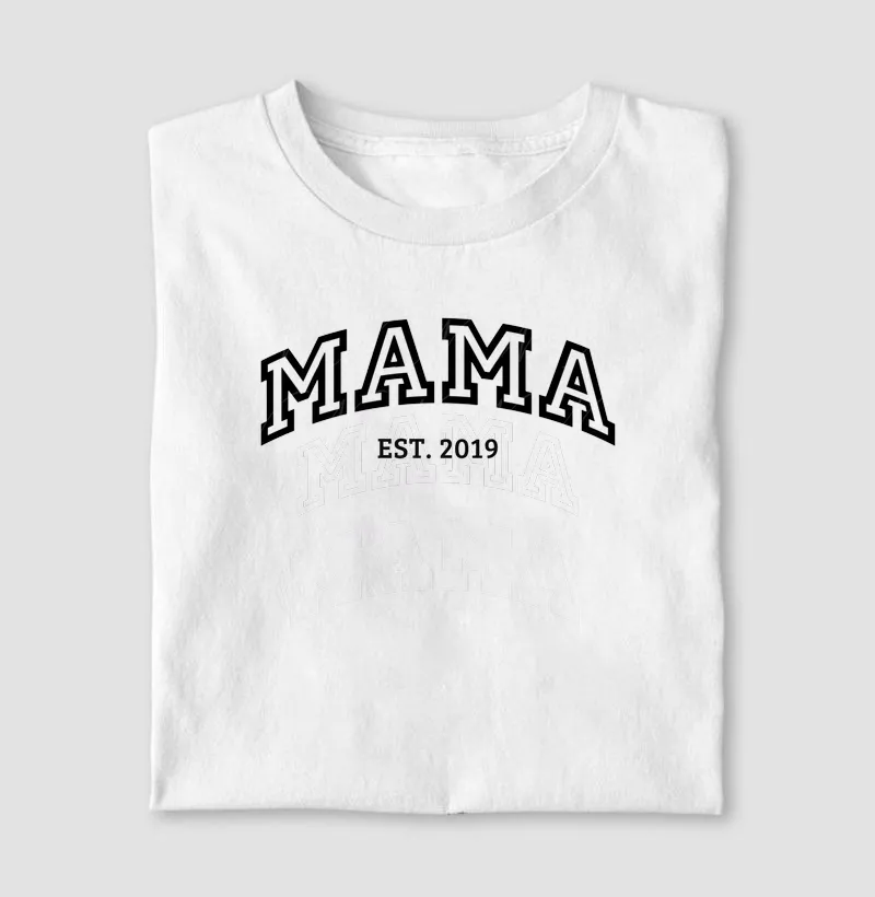Mama Since