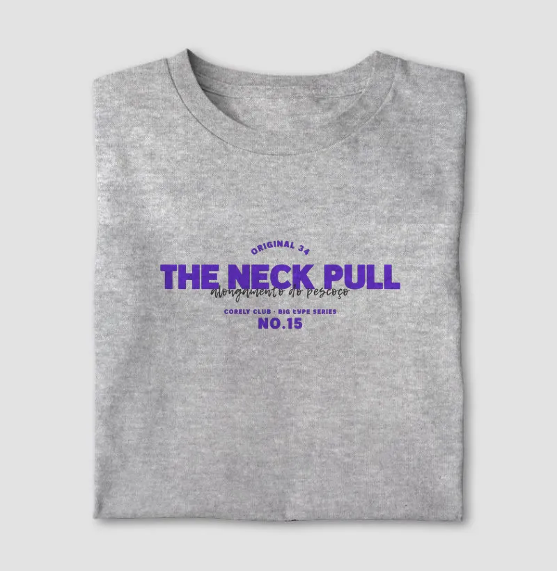 ORIGINAL 34 — THE NECK PULL (No.15)