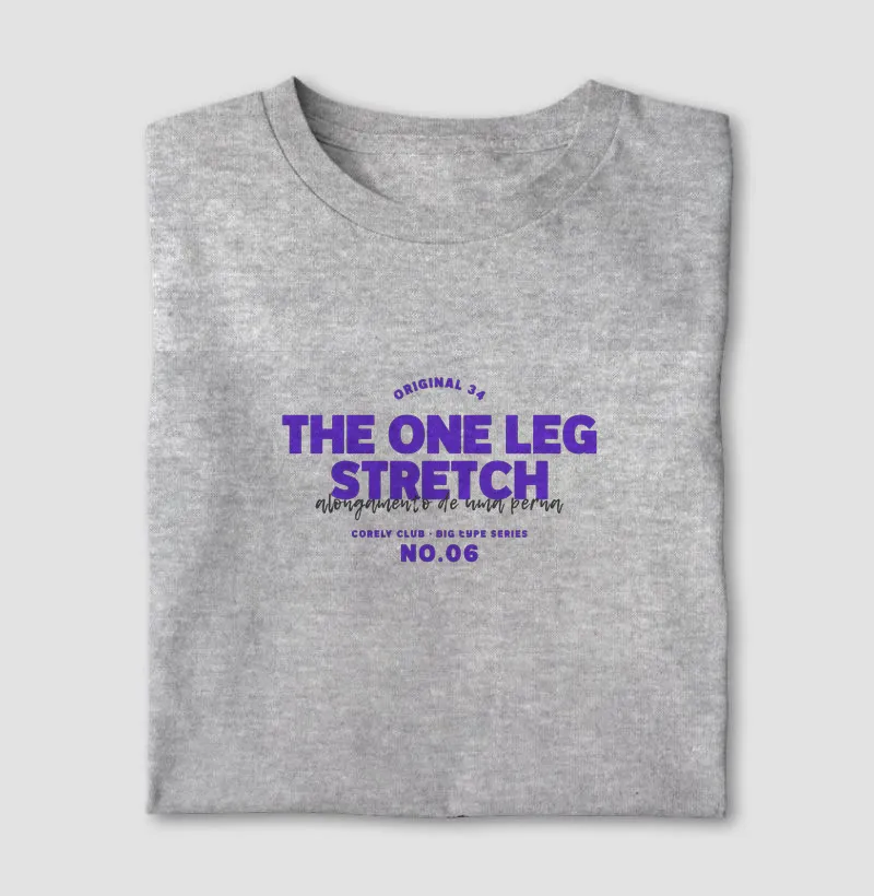 ORIGINAL 34 — THE ONE LEG STRETCH (No.06)