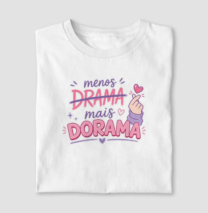 Menos drama mais dorama