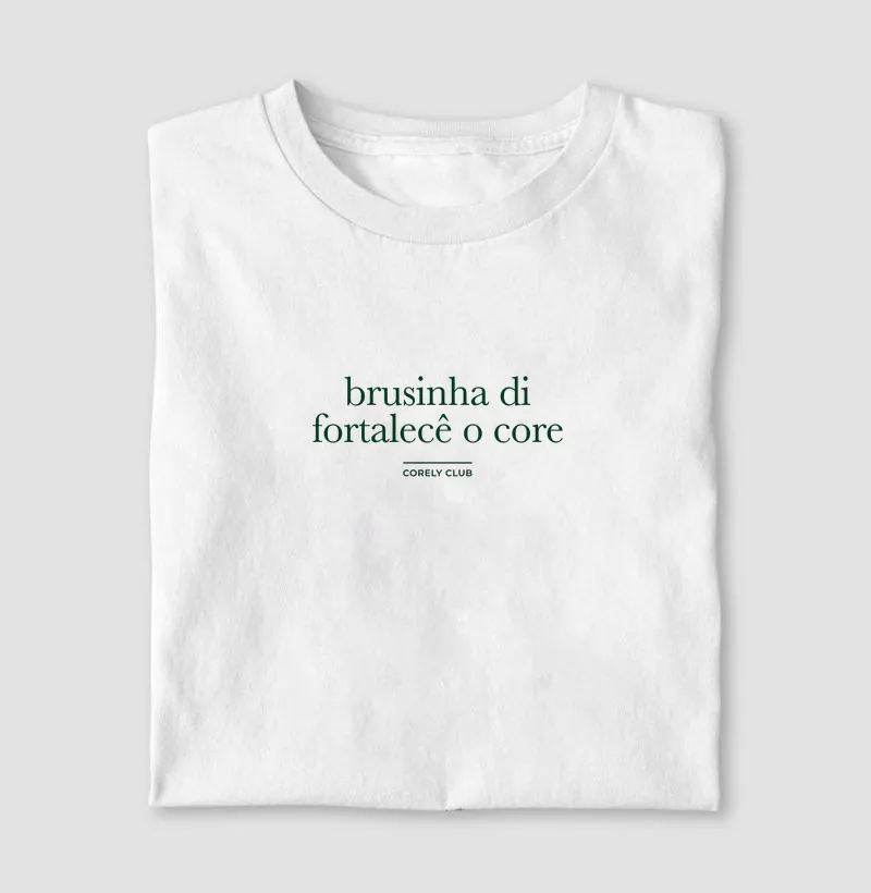 Brusinha di fortalecê o core