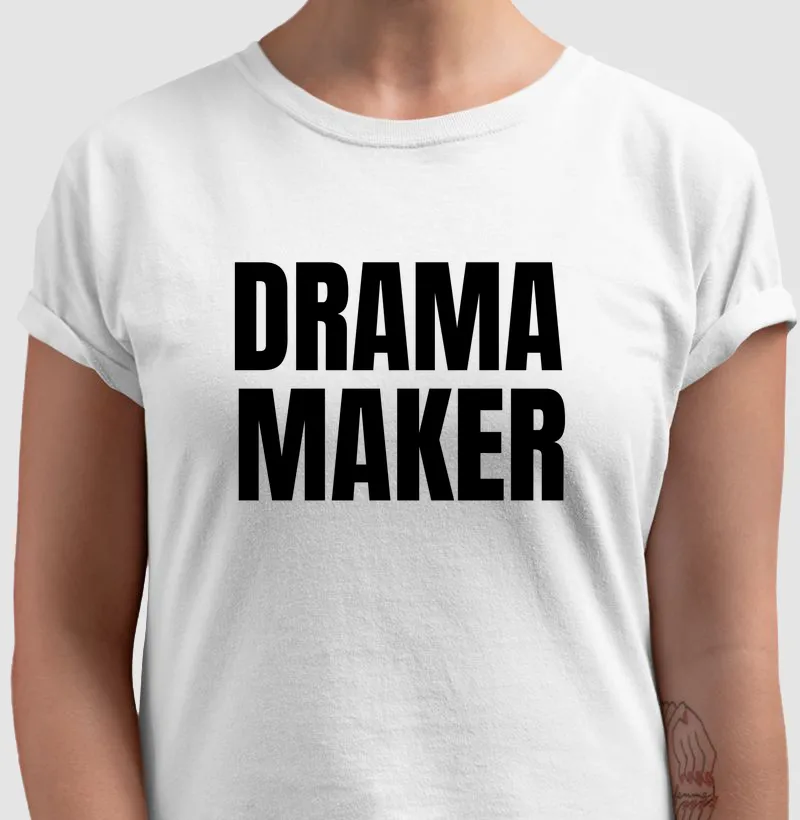 DRAMA MAKER preto no branco