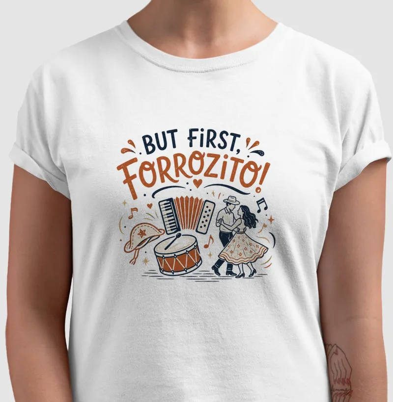 But First, Forrozito!