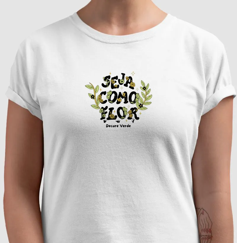 Seja como flor