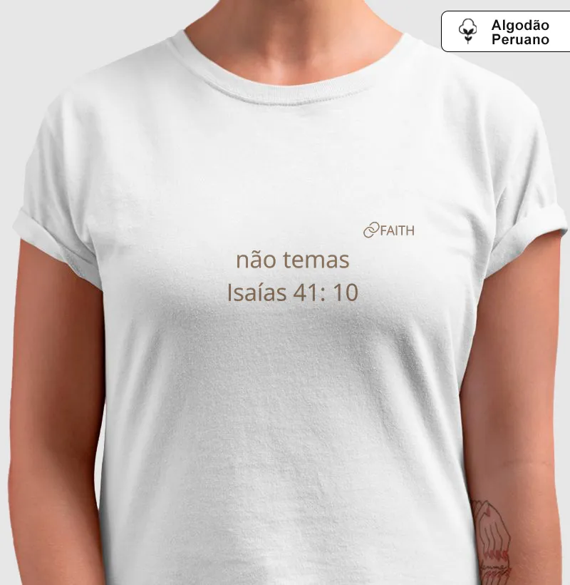 Camiseta - não temas